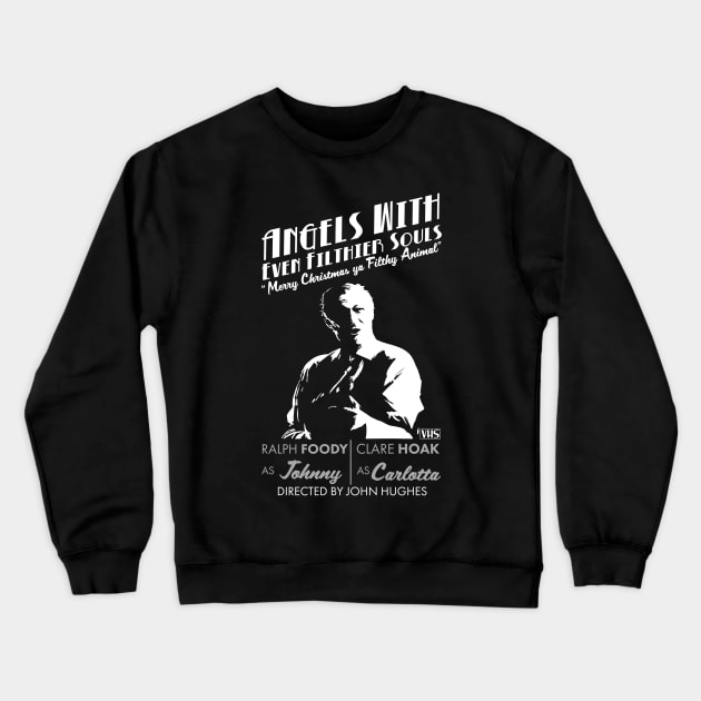 Angels with Even Filthier Souls Crewneck Sweatshirt by Meta Cortex